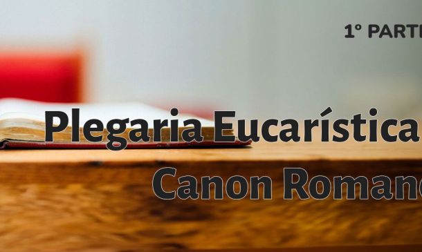 Canon Romano (1ª parte)