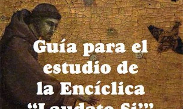Guía de estudio para  "Laudato Si"